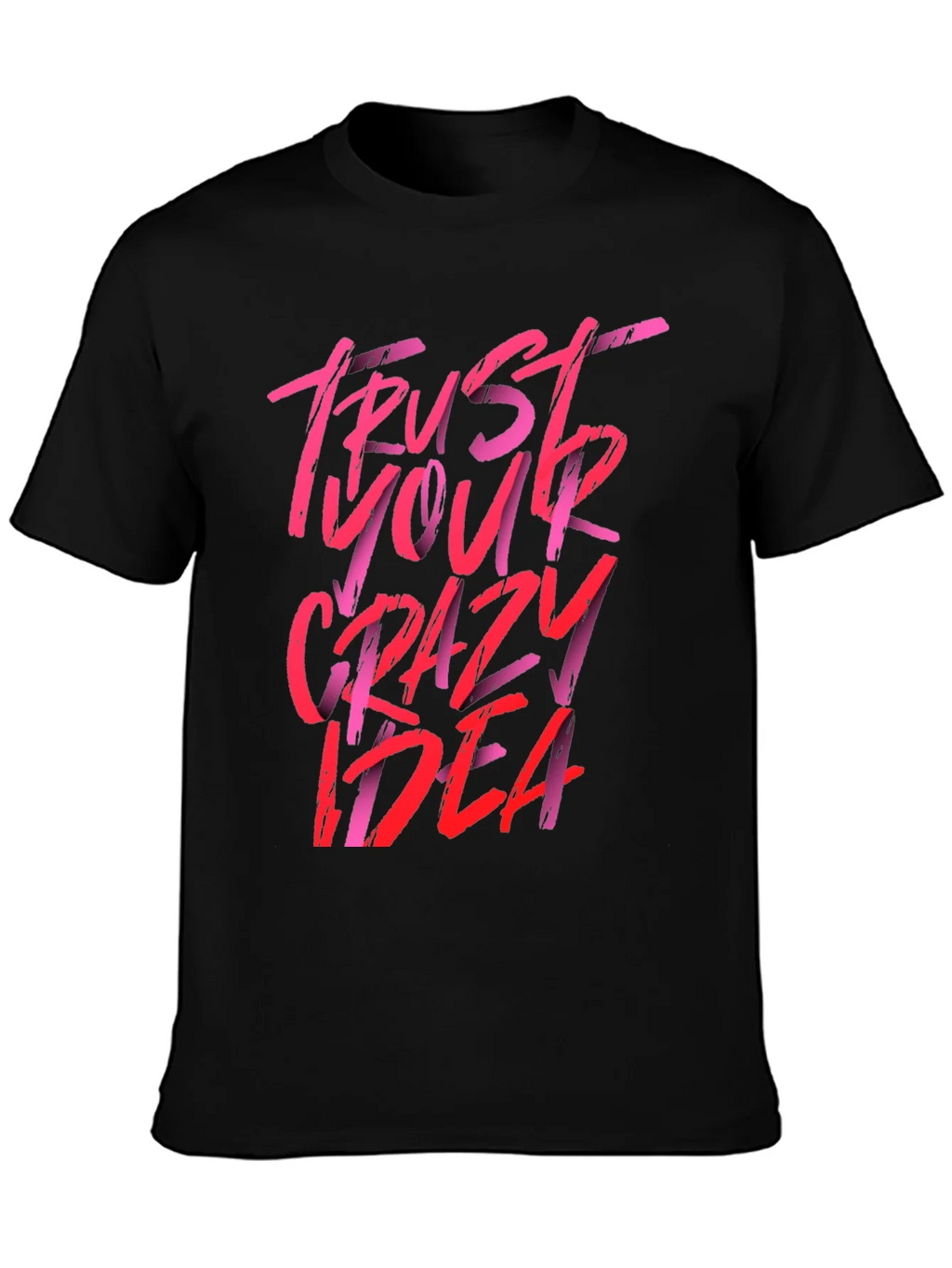 Trust Your Crazy Idea Graphic Tee product image 3