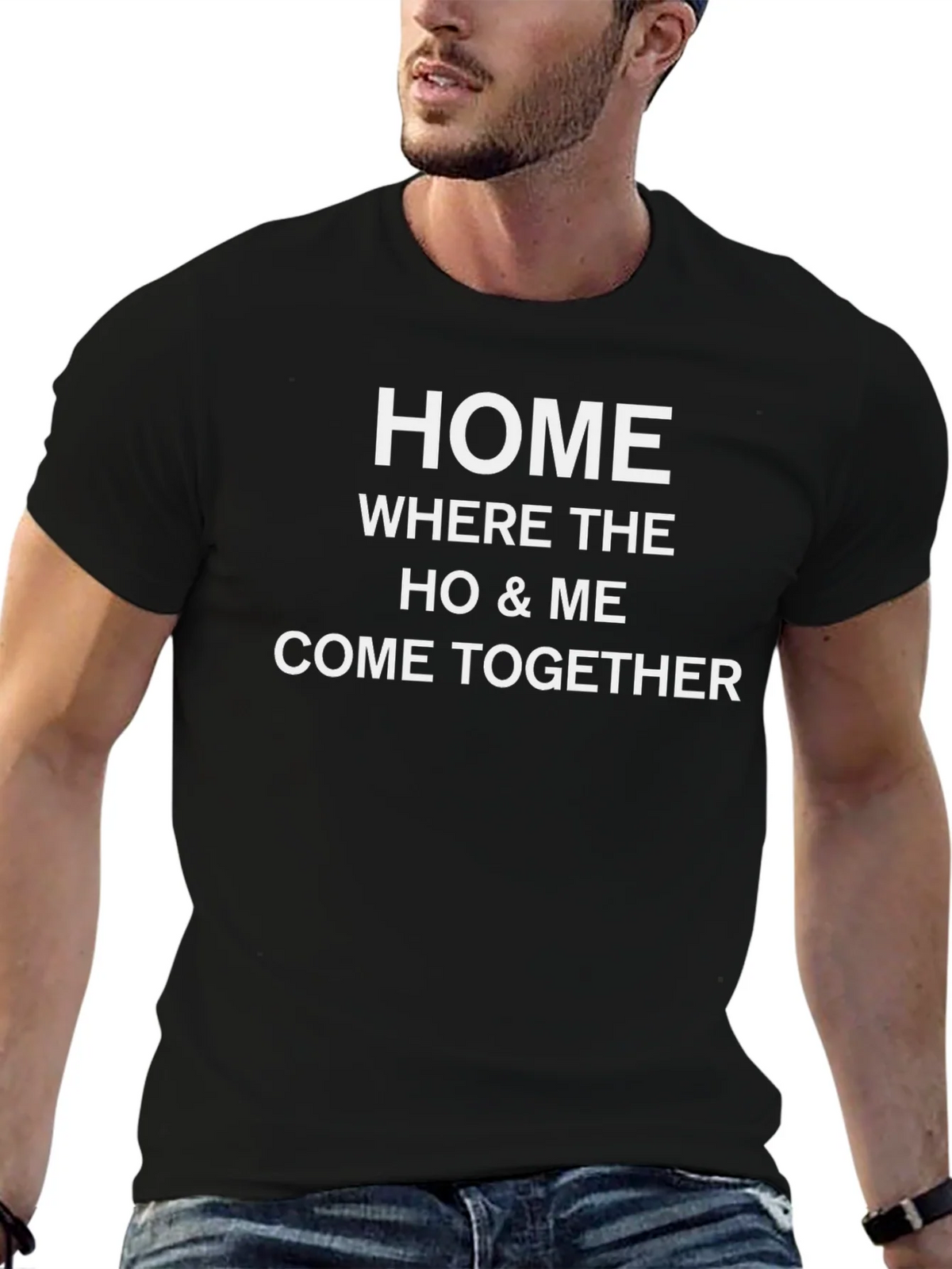 Home Where The Ho & Me Come Together Black T-Shirt product image 6