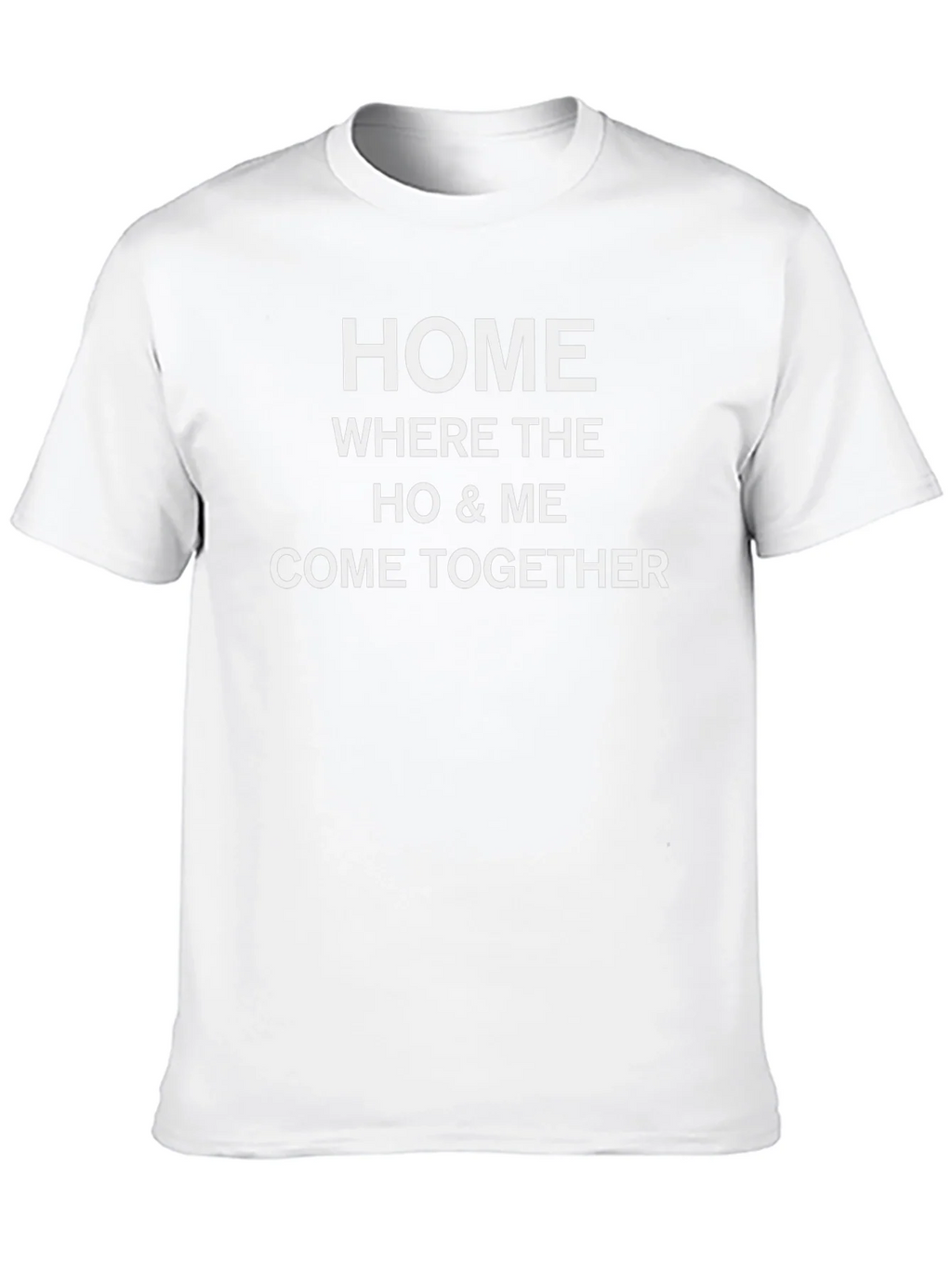 Home Where The Ho & Me Come Together Black T-Shirt product image 9