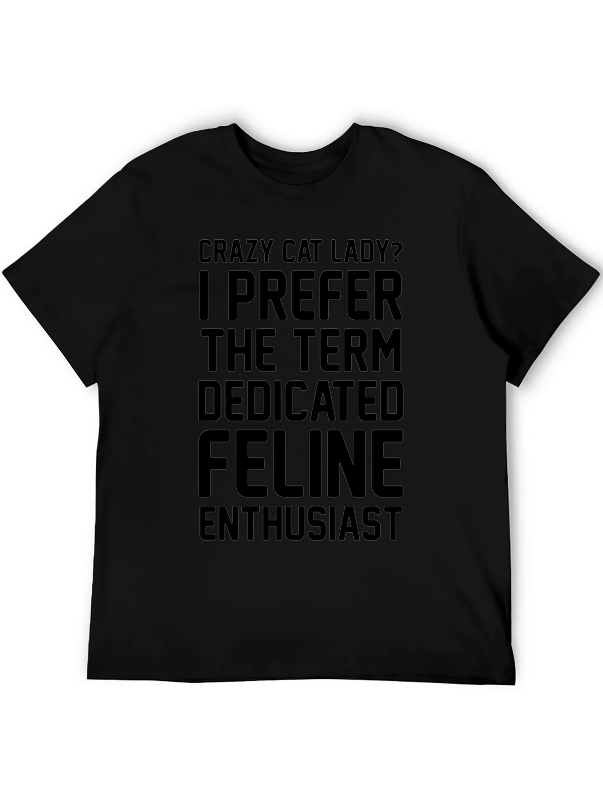 Crazy Cat Lady T-Shirt - Dedicated Feline Enthusiast product image 4