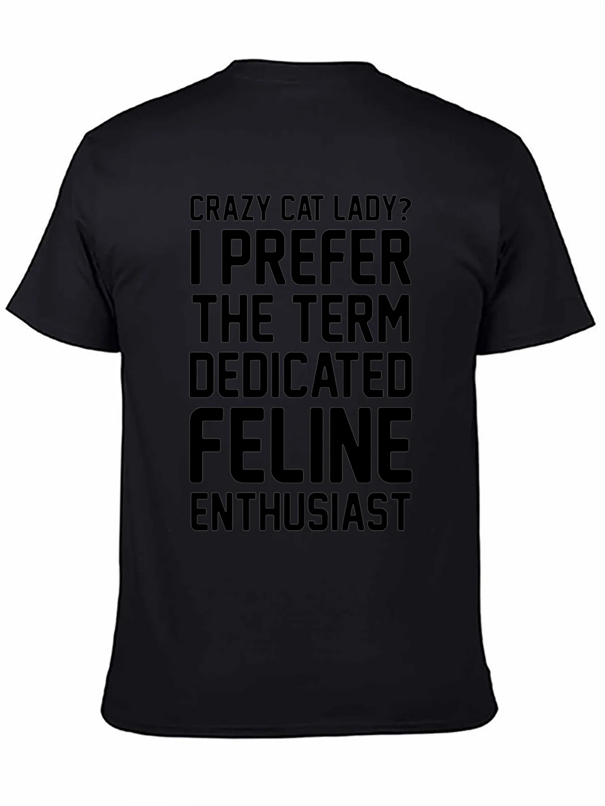 Crazy Cat Lady T-Shirt - Dedicated Feline Enthusiast product image 3