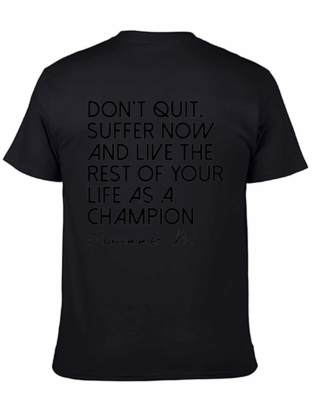 Motivational Muhammad Ali Black T-Shirt product image 4