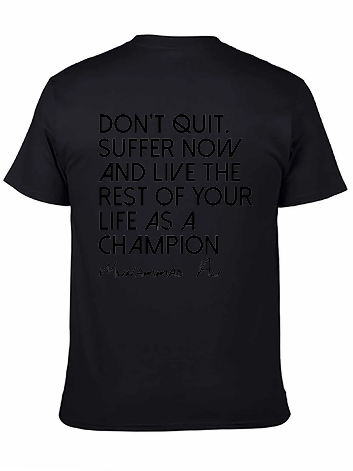 Motivational Muhammad Ali Black T-Shirt product image 4