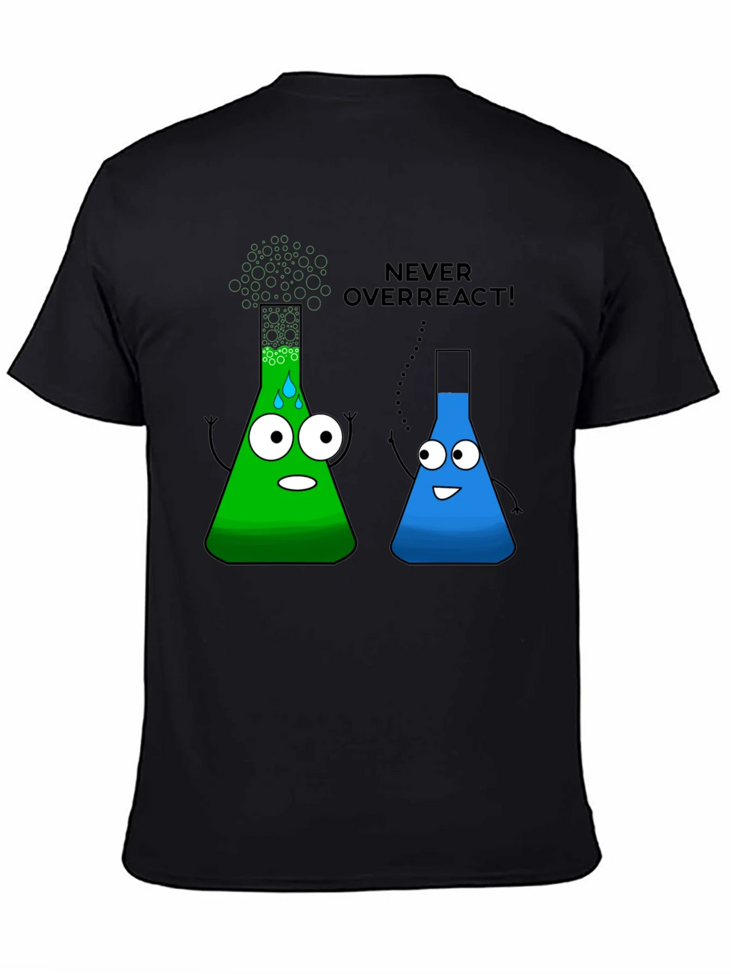 Never Overreact! Science Humor Black T-Shirt product image 4