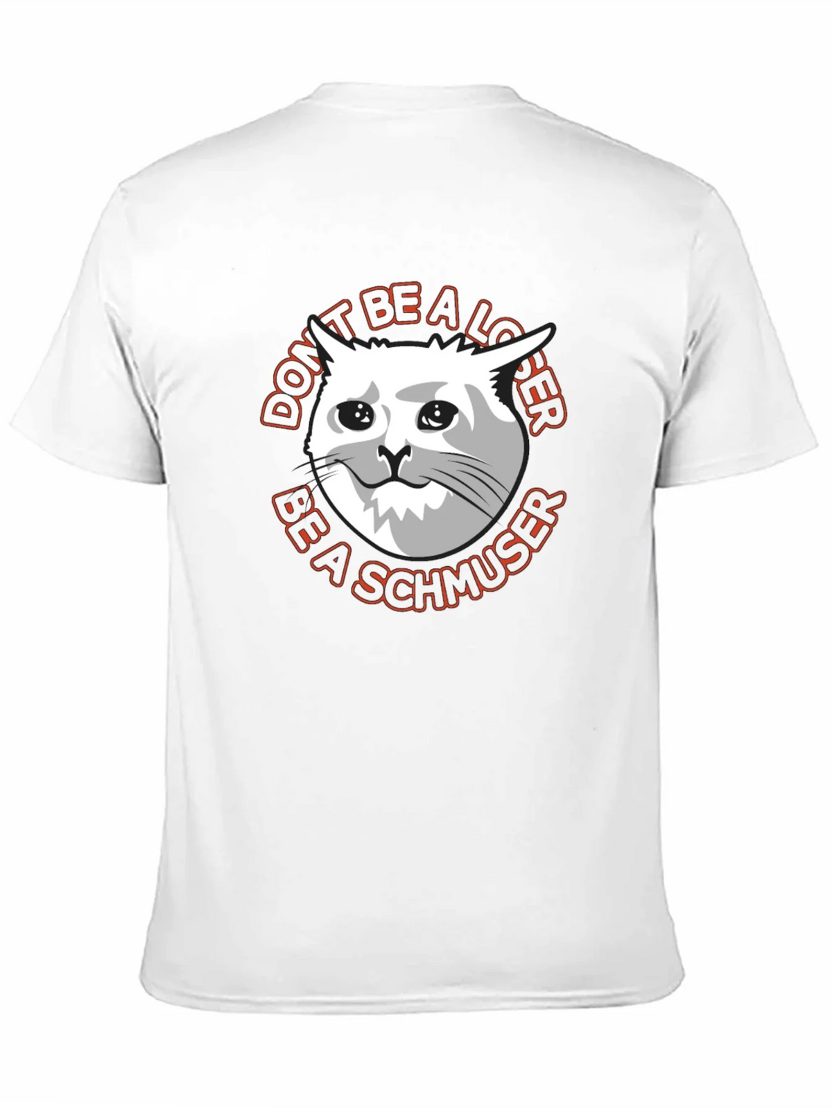 Dont Be a Loser Cat Meme Graphic T-Shirt product image 7