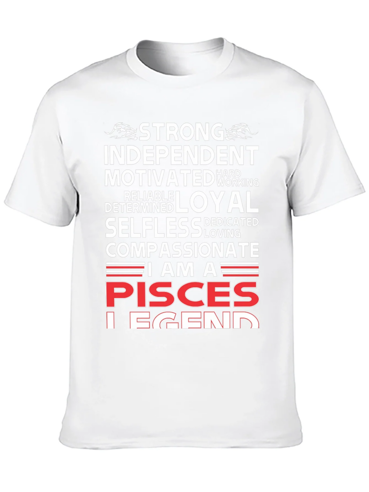Pisces Legend T-Shirt - Strong Independent Compassionate product image 4
