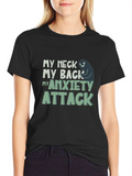 My Neck My Back My Anxiety Attack Graphic Tee product image 1