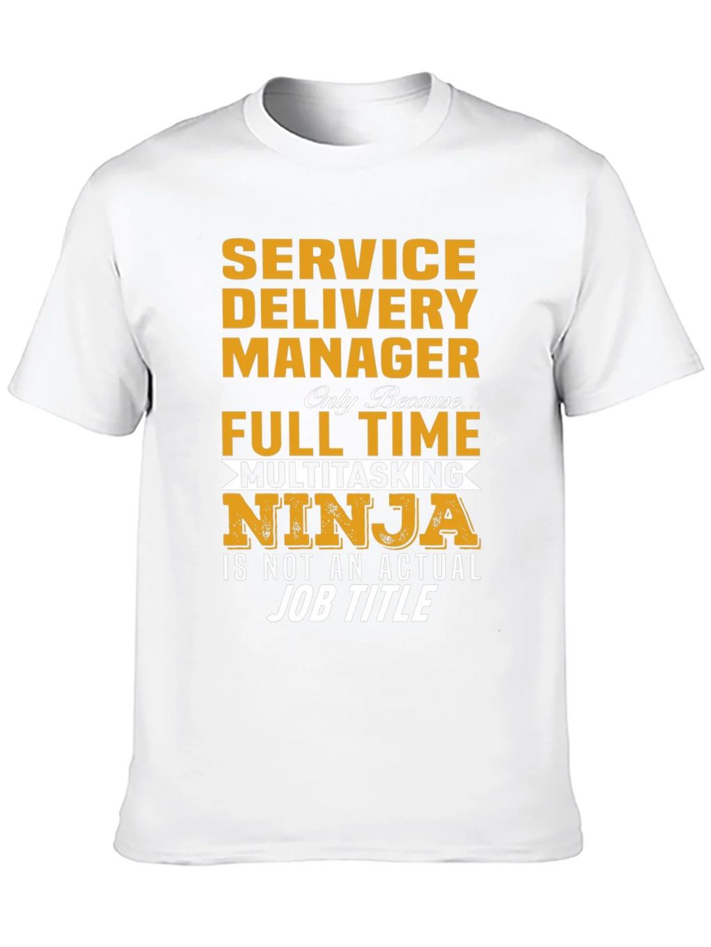 Service Delivery Manager Multitasking Ninja T-Shirt product image 9