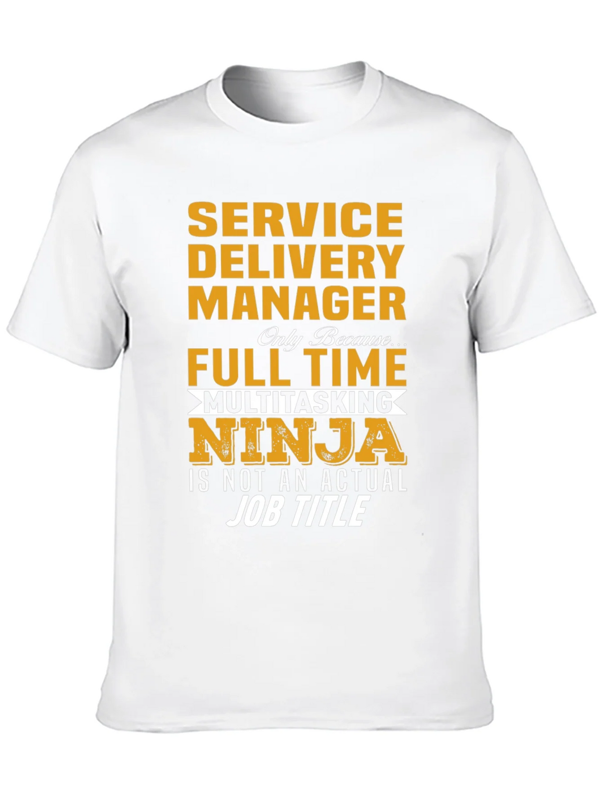 Service Delivery Manager Multitasking Ninja T-Shirt product image 9