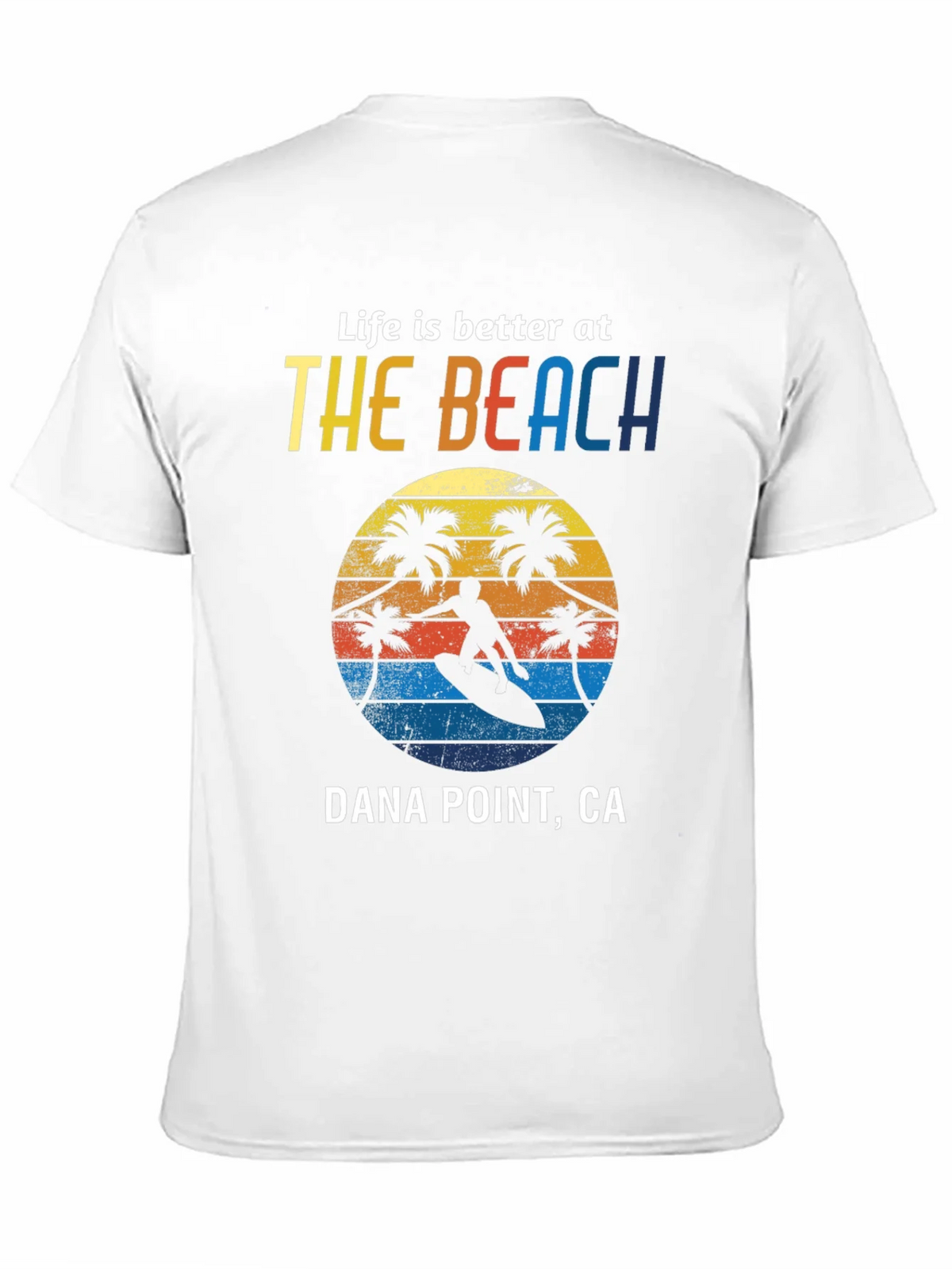 Dana Point Surf T-Shirt: Life is Better at the Beach product image 10