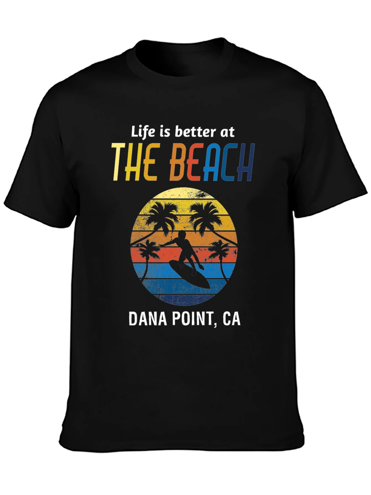 Dana Point Surf T-Shirt: Life is Better at the Beach product image 3