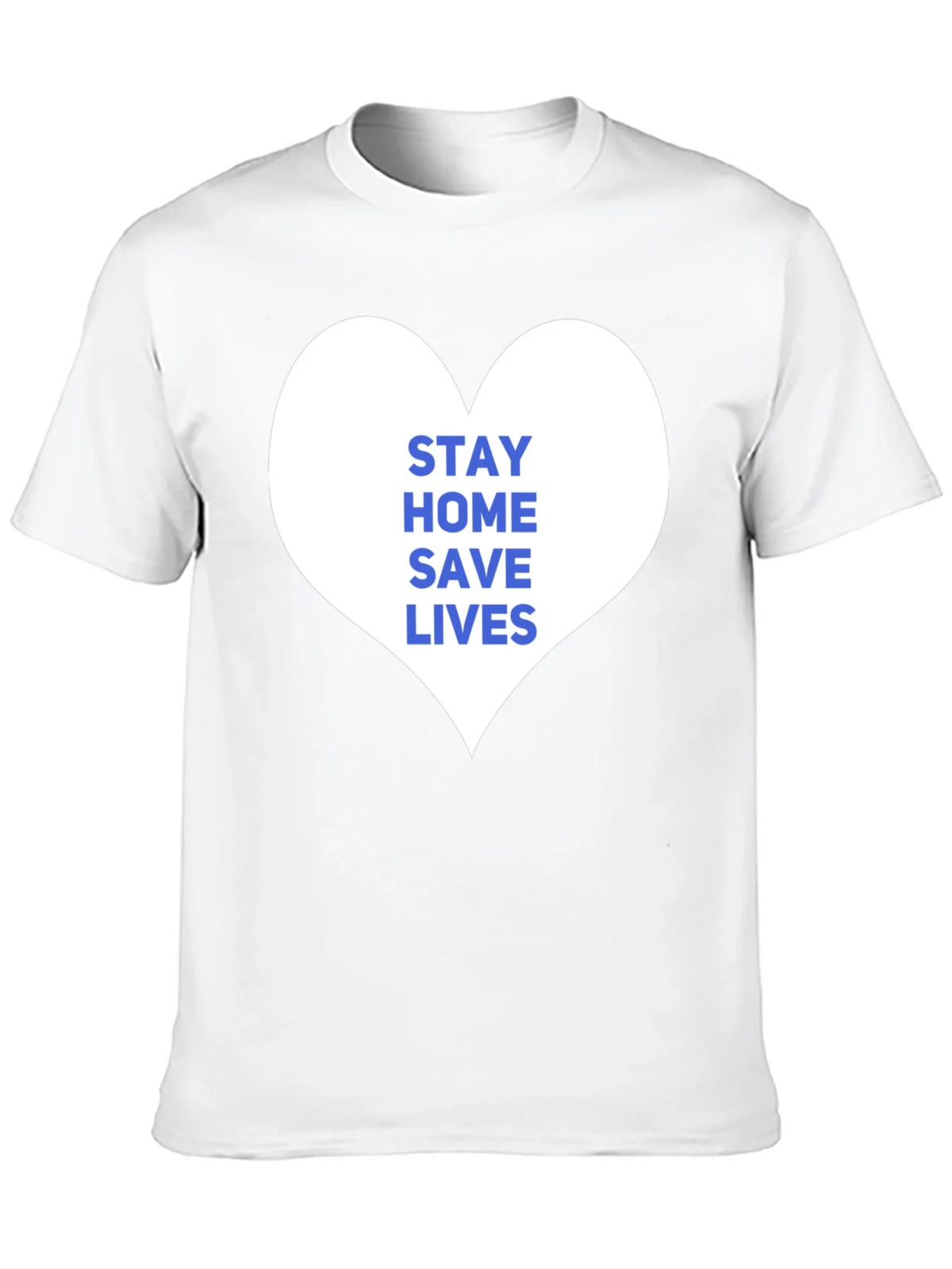 Stay Home Save Lives T-Shirt product image 7
