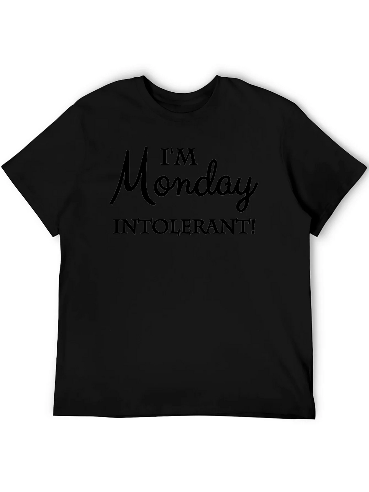 Im Monday Intolerant Graphic Tee - Black product image 3