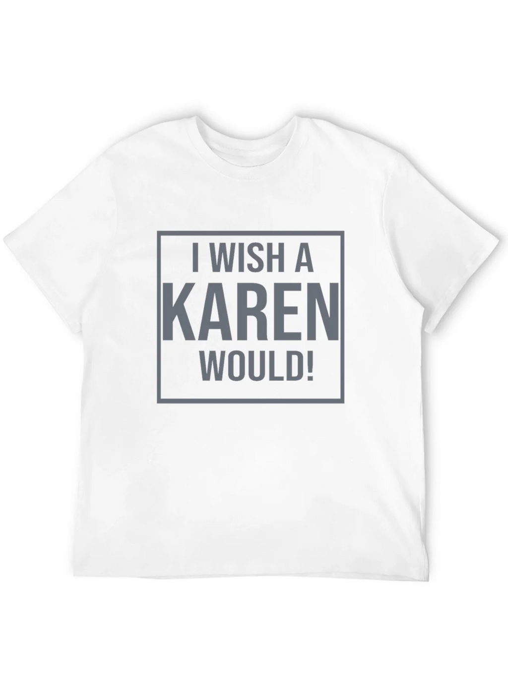 I Wish a Karen Would! Graphic Tee - Black product image 8