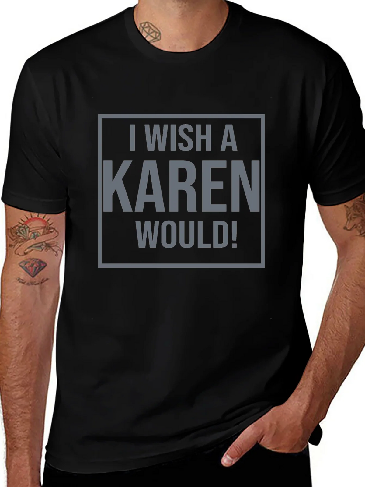 I Wish a Karen Would! Graphic Tee - Black product image 1