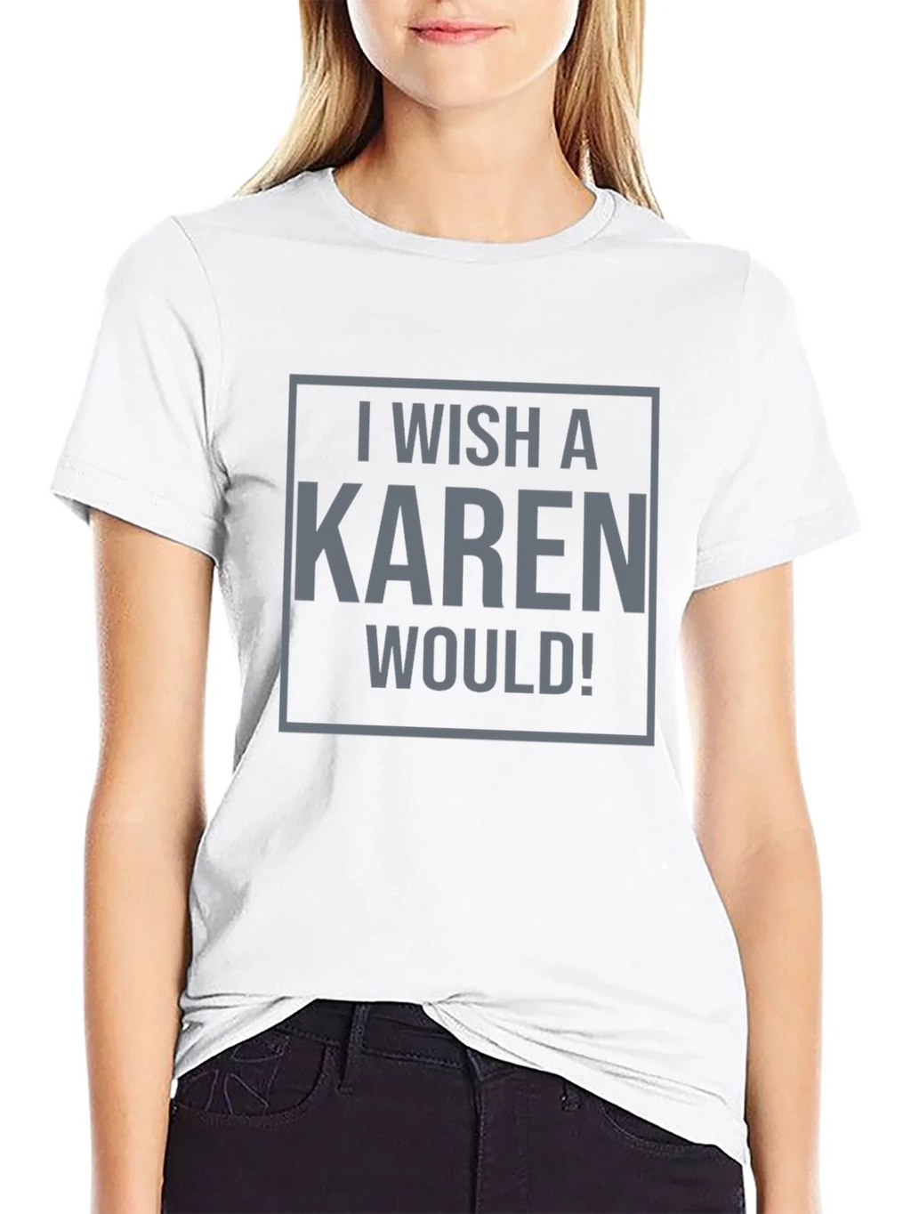 I Wish a Karen Would! Graphic Tee - Black product image 6
