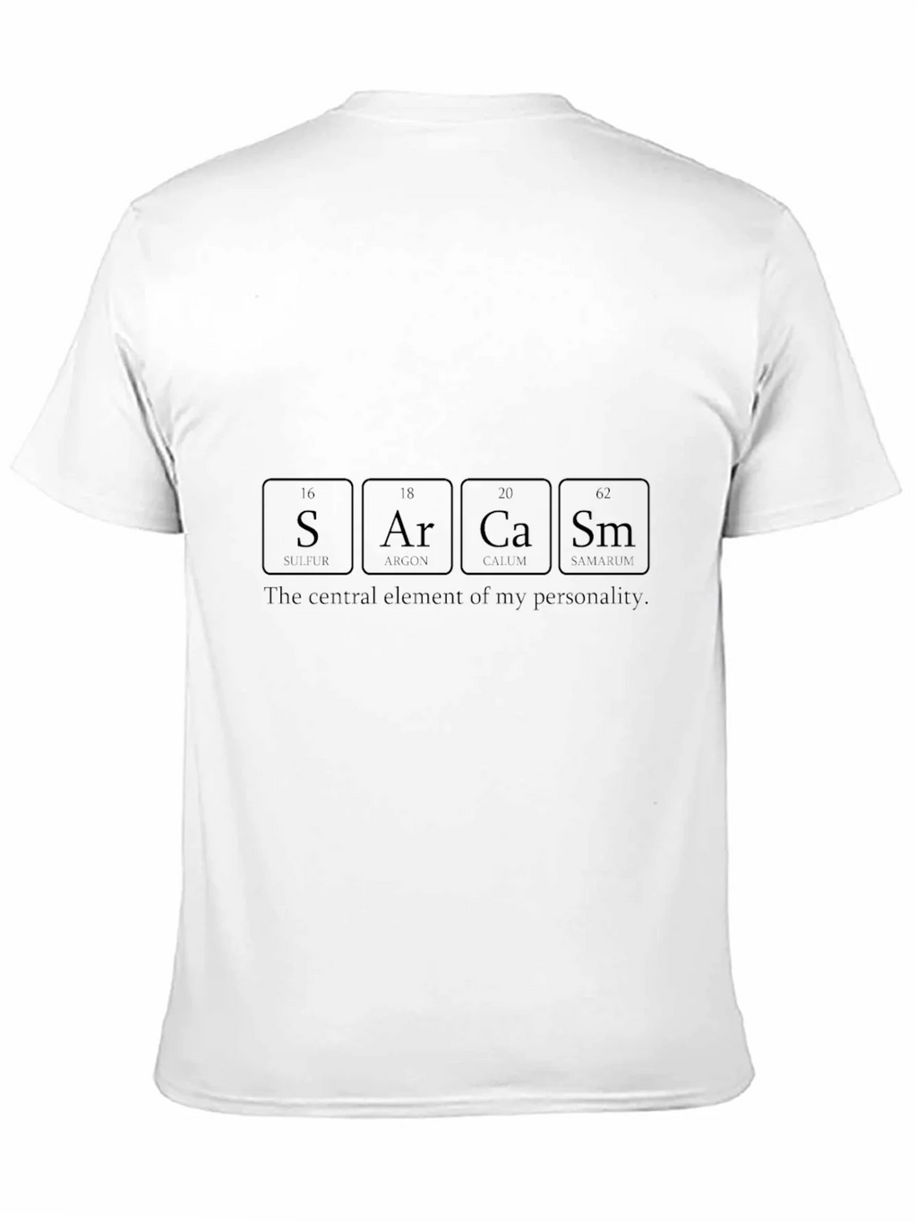 Sarcasm Periodic Table Elements Graphic Tee product image 6