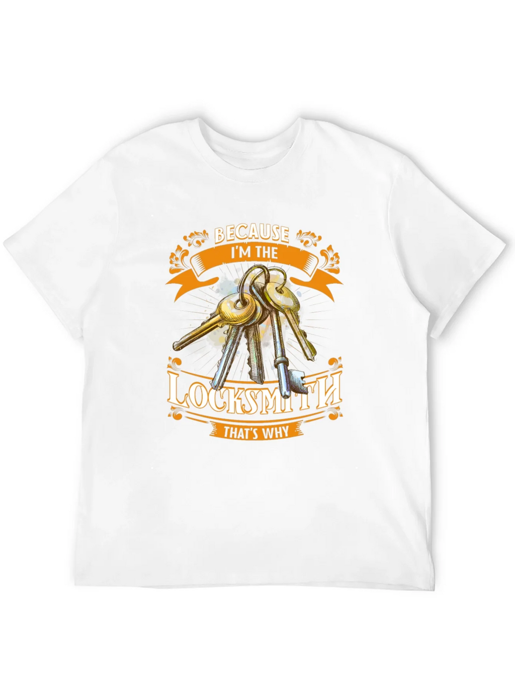Locksmith T-Shirt - Because Im The Thats Why product image 11