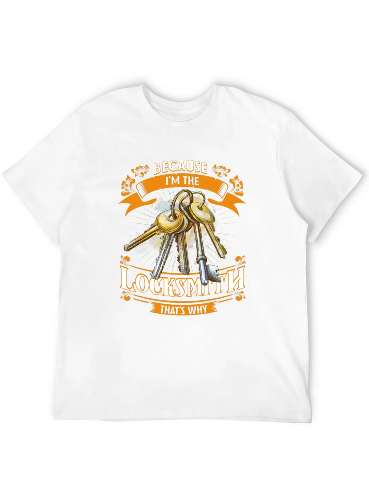 Locksmith T-Shirt - Because Im The Thats Why product image 11