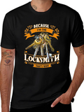 Locksmith T-Shirt - Because Im The Thats Why product image 1