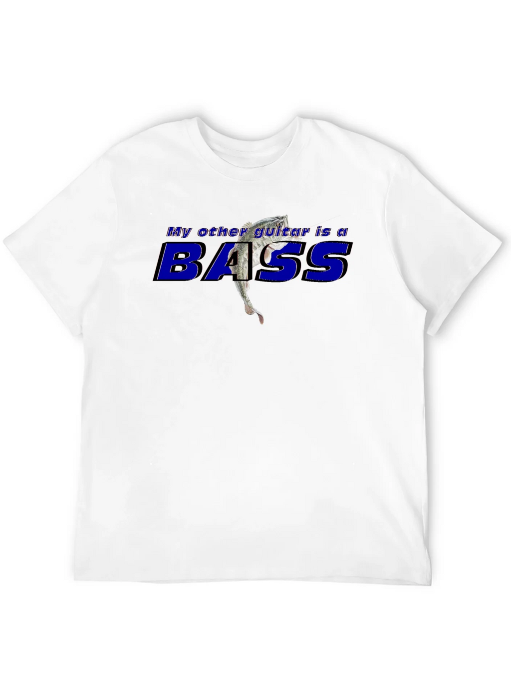 My Other Guitar is a Bass Graphic T-Shirt product image 11