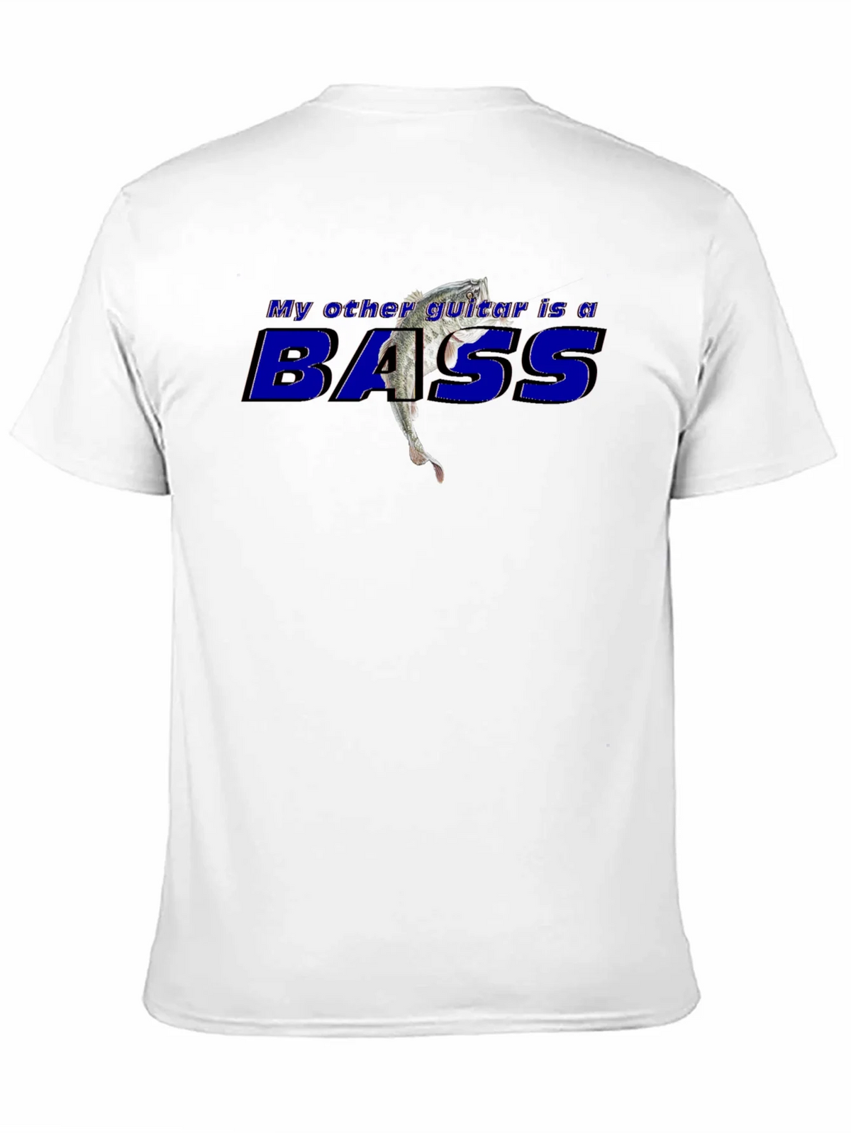 My Other Guitar is a Bass Graphic T-Shirt product image 10