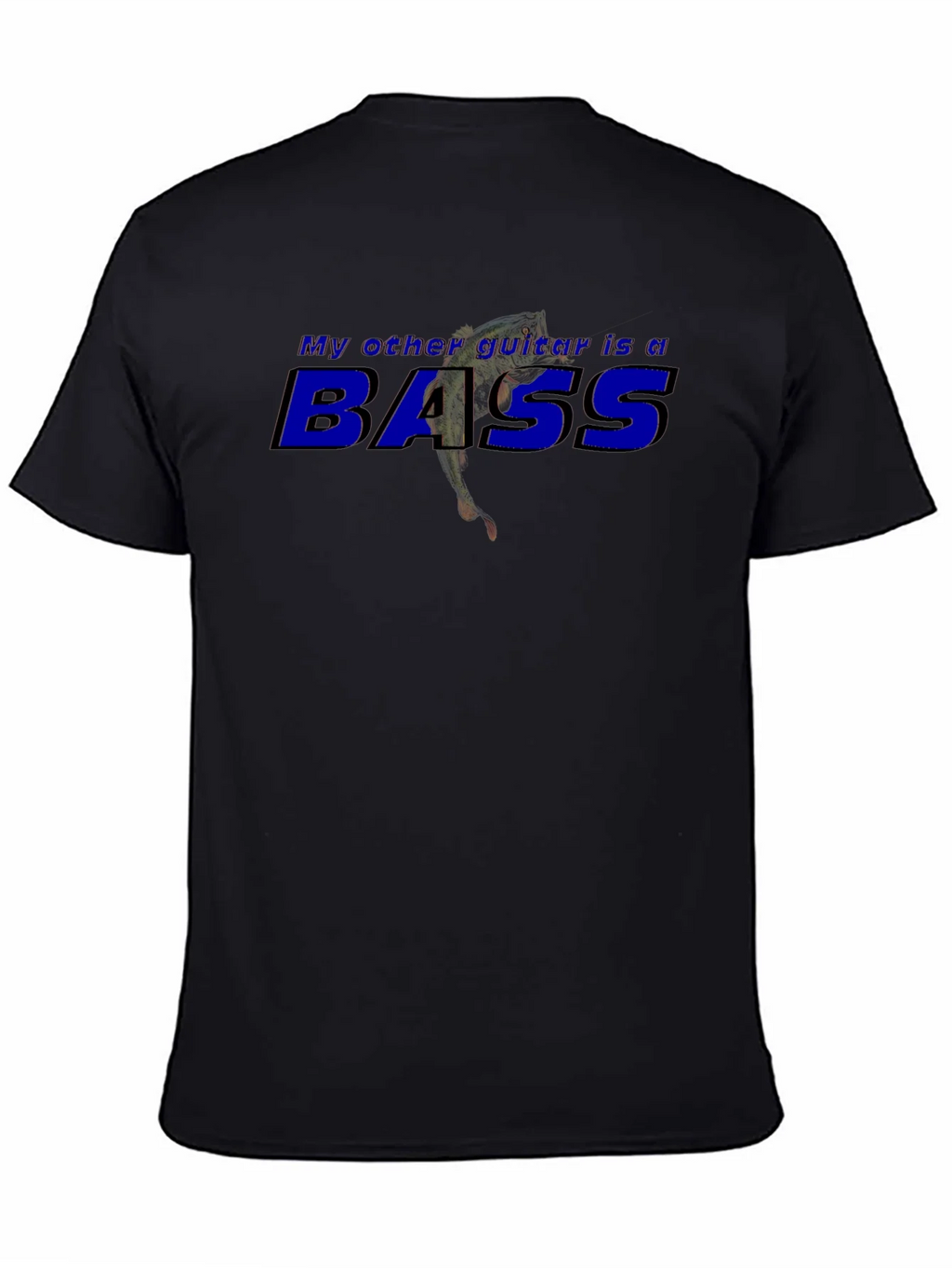 My Other Guitar is a Bass Graphic T-Shirt product image 4