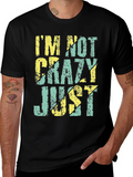 Im Not Crazy Just T-Shirt product image 1