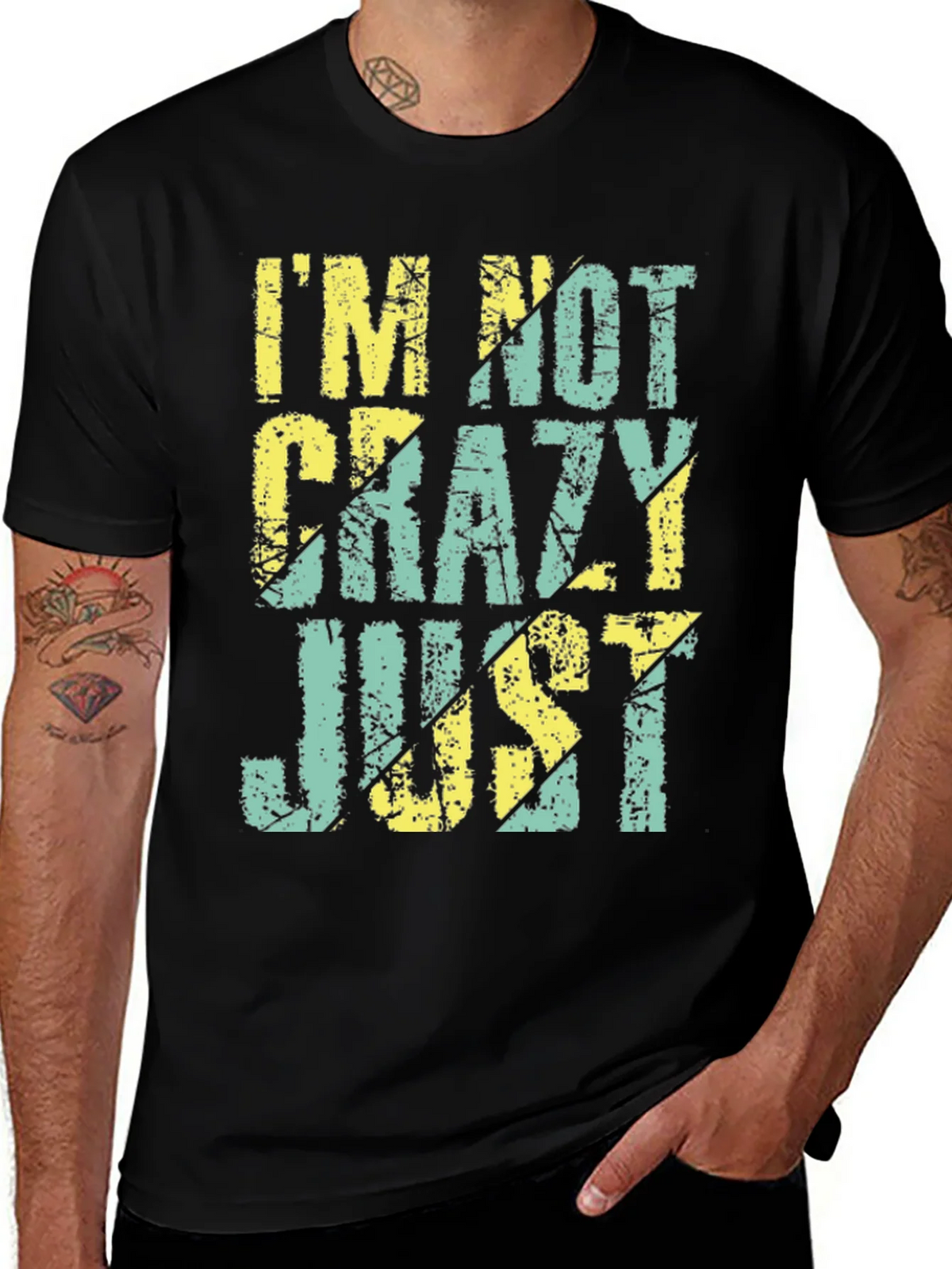 Im Not Crazy Just T-Shirt product image 1