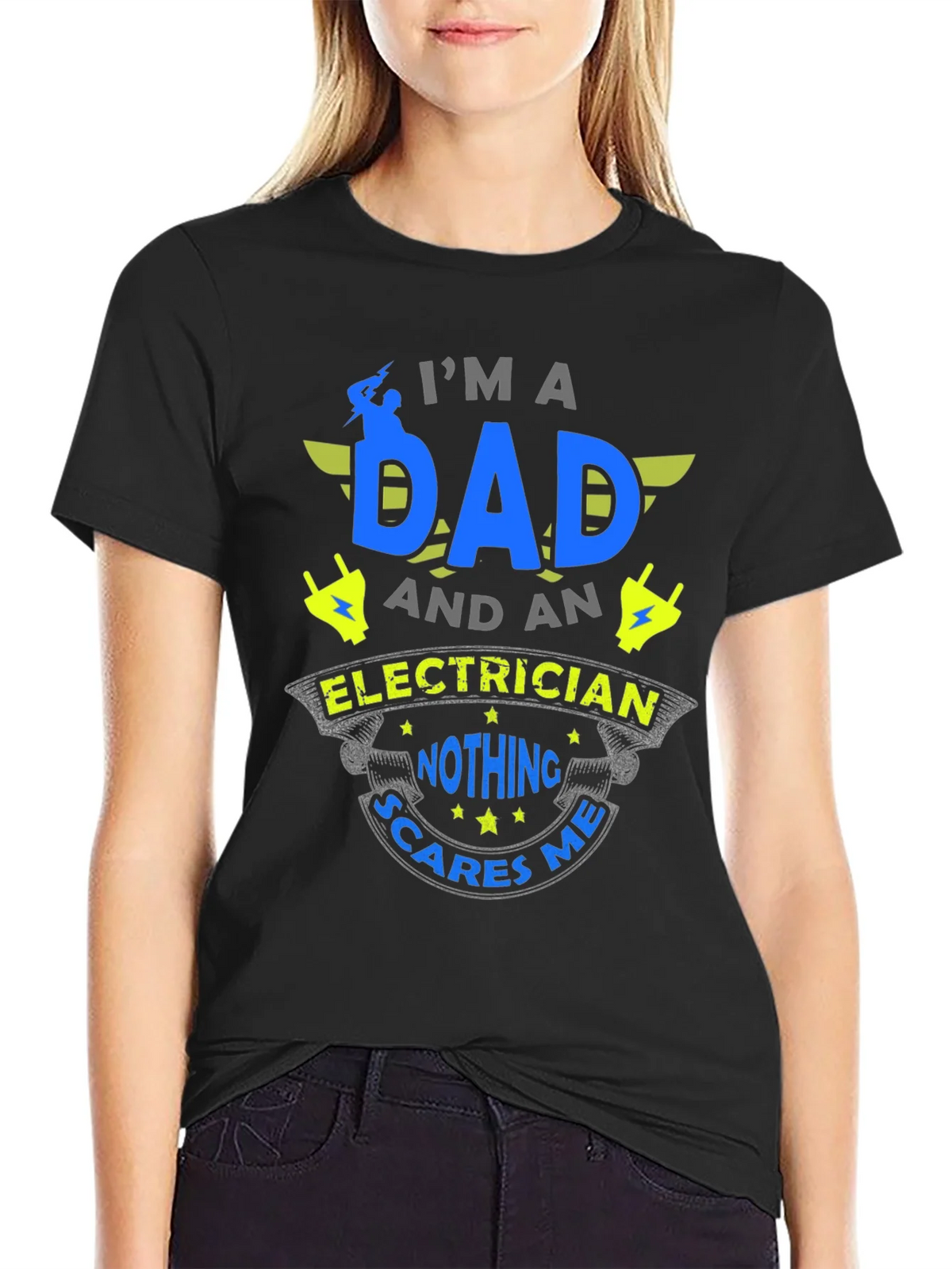 Dad Electrician T-Shirt - Nothing Scares Me! product image 2