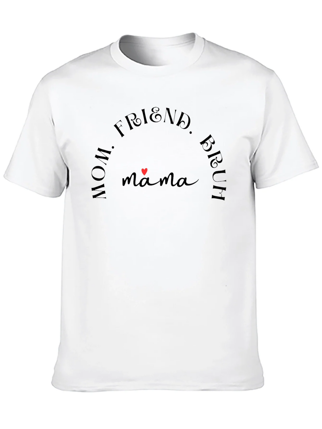 Mama Bear T-Shirt - Mom Friend Bruh Tee product image 9