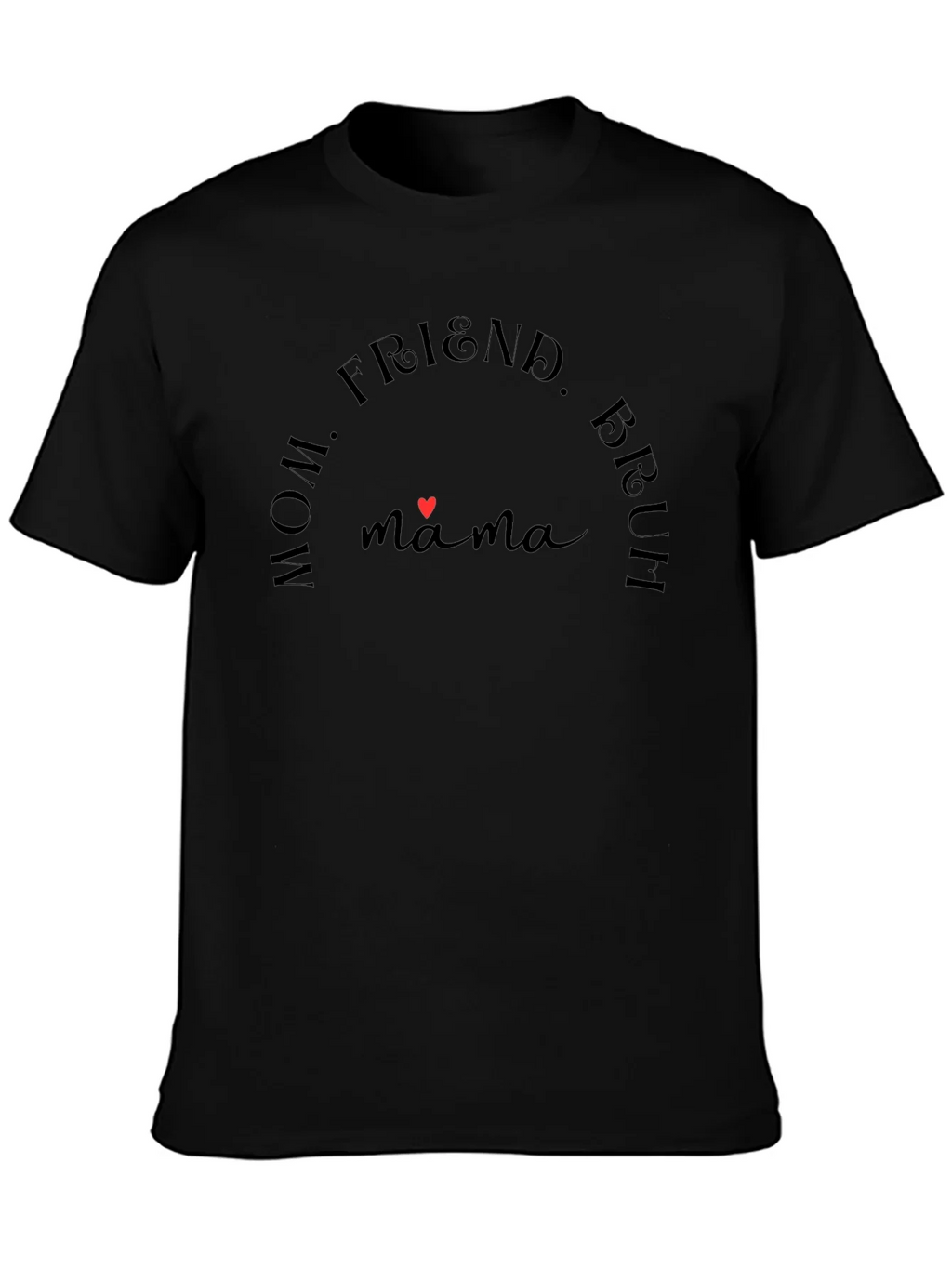 Mama Bear T-Shirt - Mom Friend Bruh Tee product image 3