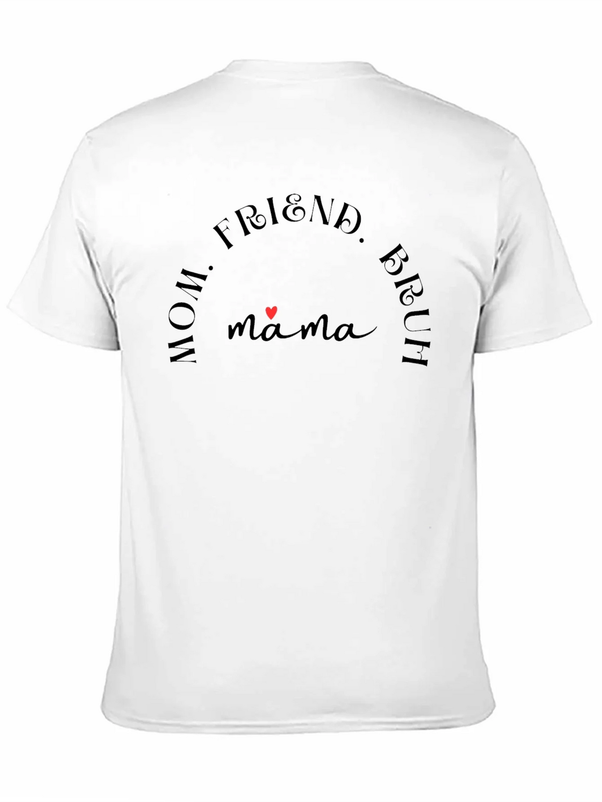 Mama Bear T-Shirt - Mom Friend Bruh Tee product image 10