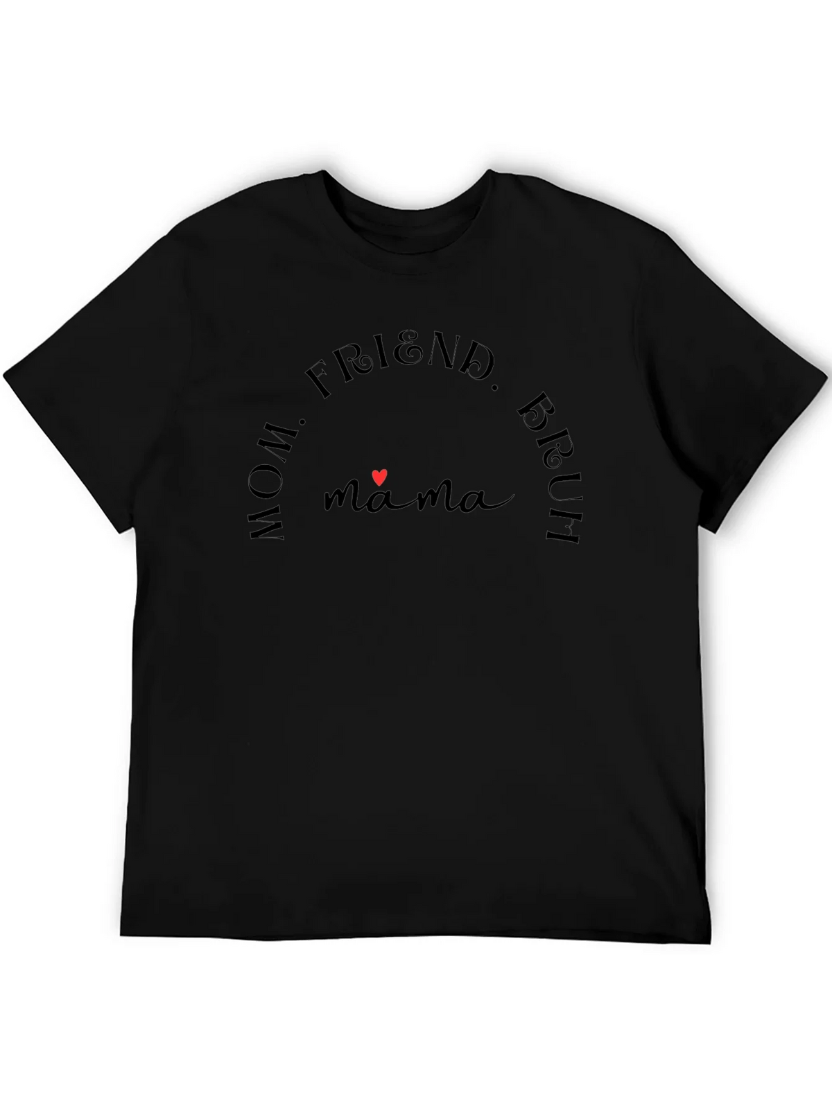 Mama Bear T-Shirt - Mom Friend Bruh Tee product image 5