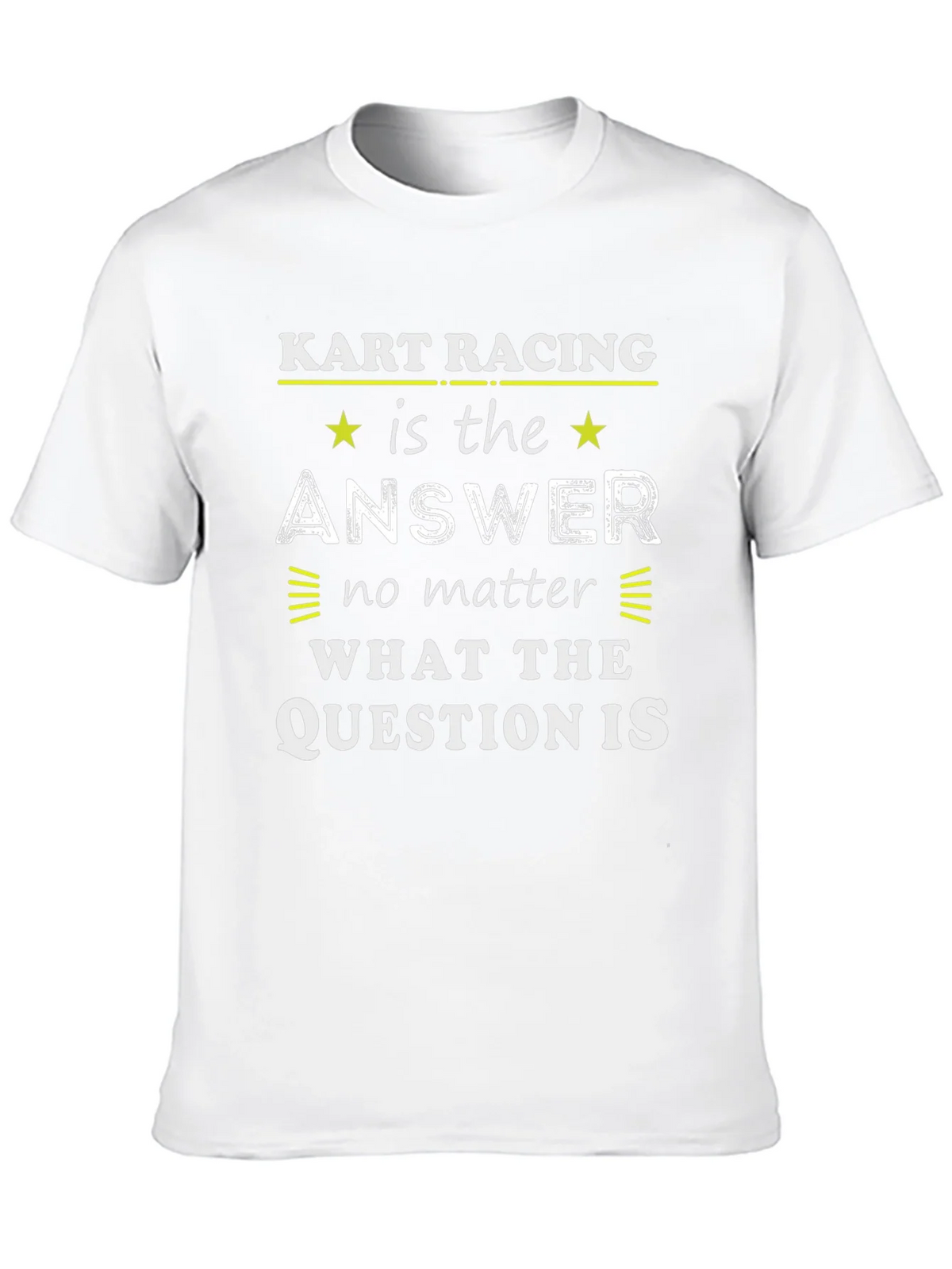 Kart Racing is the Answer Tee - Unisex Graphic T-Shirt product image 8