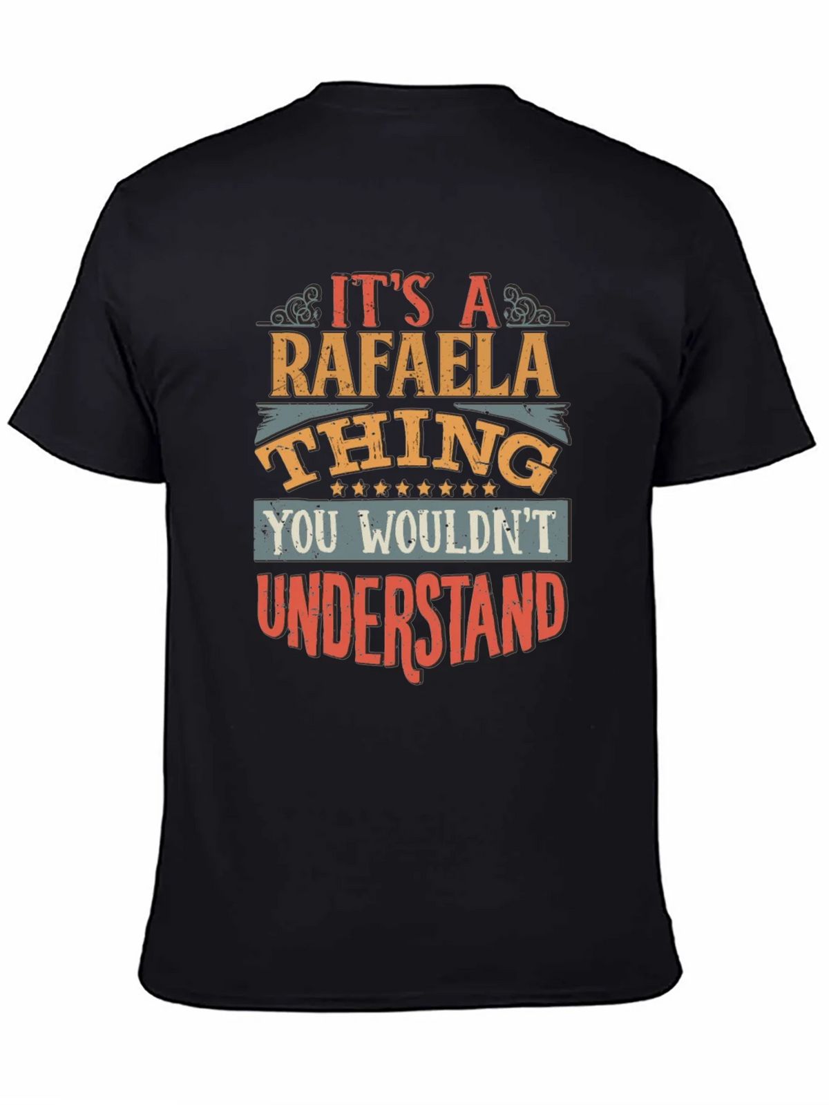 Its a Rafaela Thing T-Shirt - You Wouldnt Understand Tee product image 4