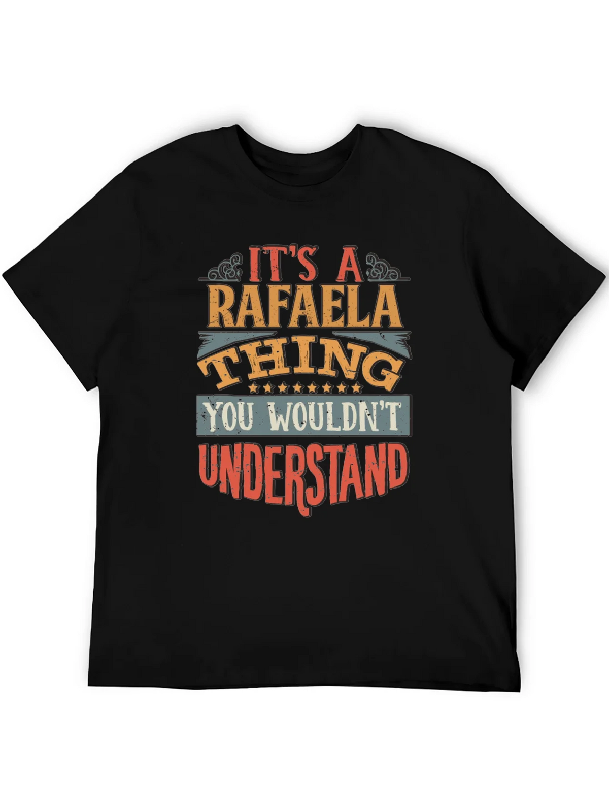 Its a Rafaela Thing T-Shirt - You Wouldnt Understand Tee product image 5