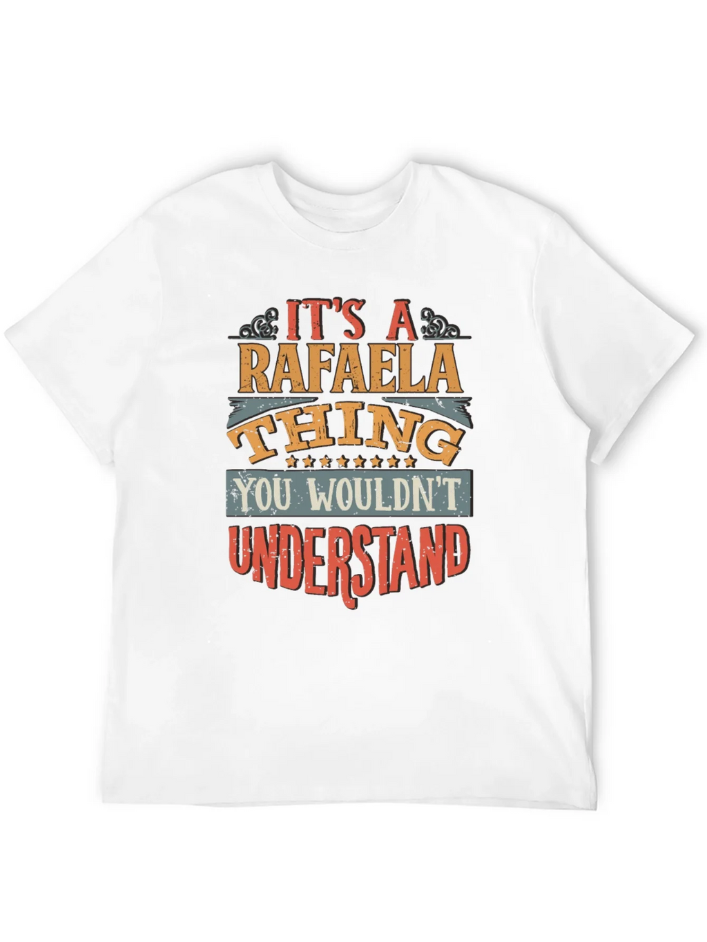 Its a Rafaela Thing T-Shirt - You Wouldnt Understand Tee product image 11