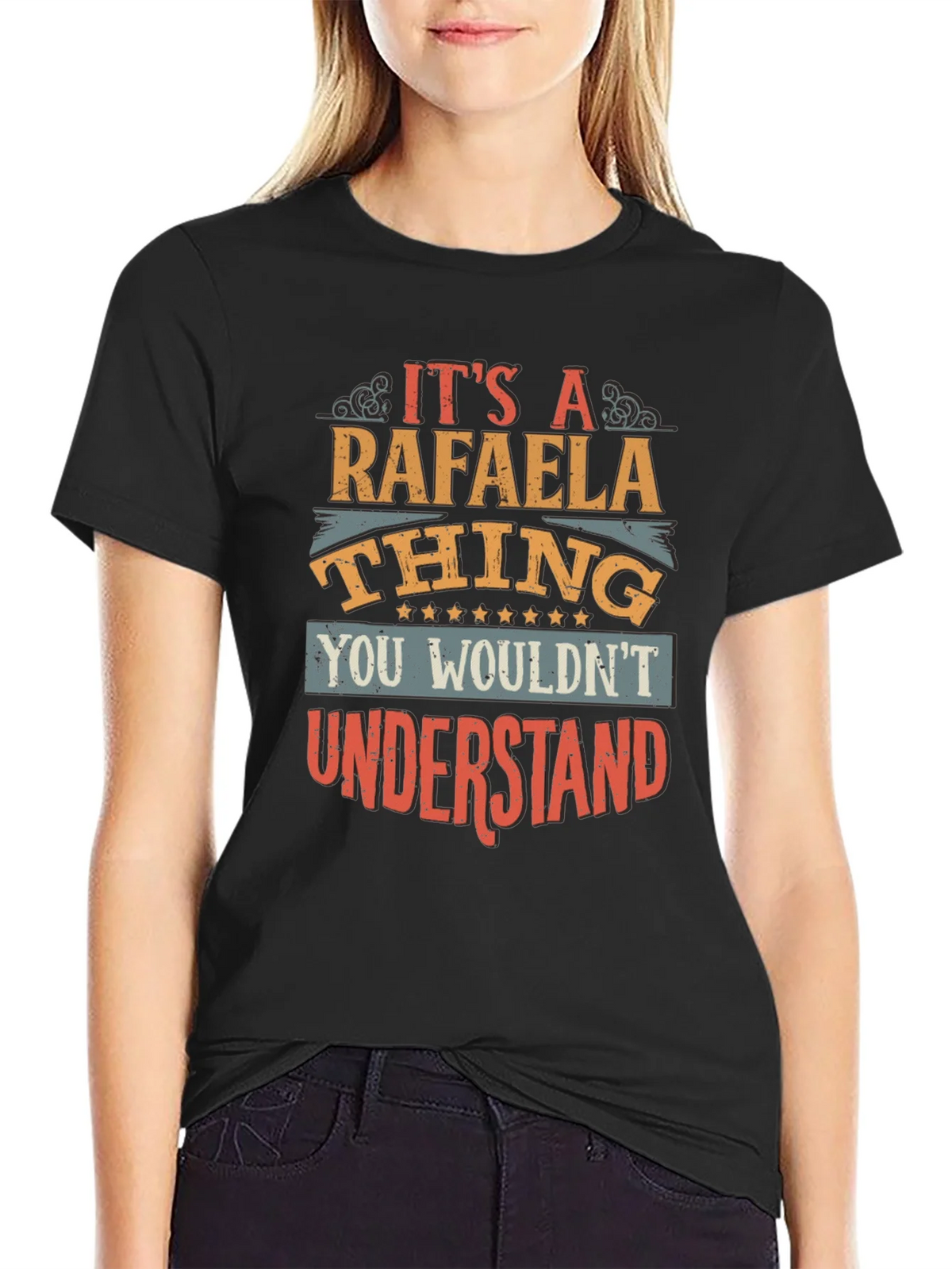 Its a Rafaela Thing T-Shirt - You Wouldnt Understand Tee product image 2