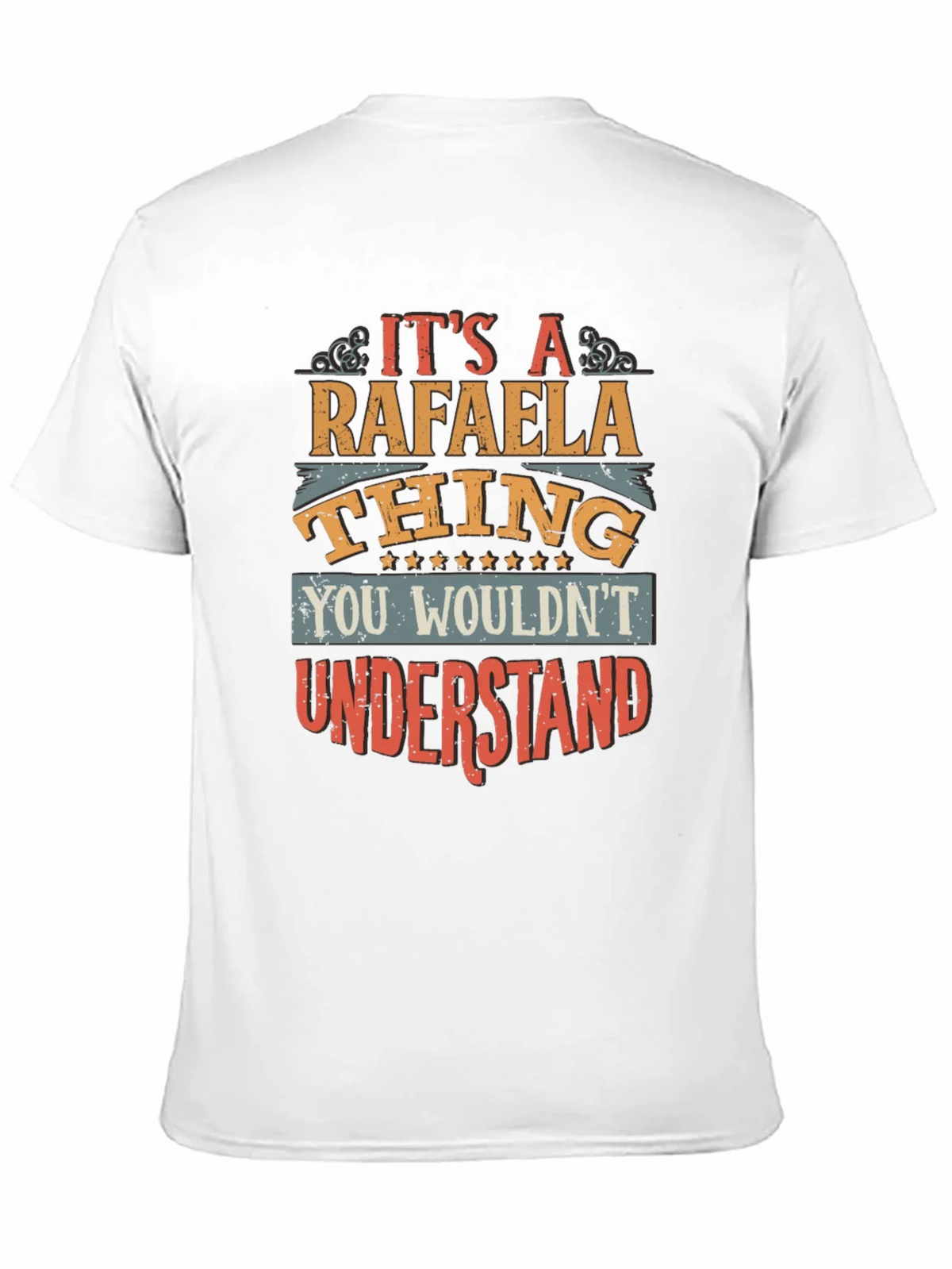 Its a Rafaela Thing T-Shirt - You Wouldnt Understand Tee product image 10