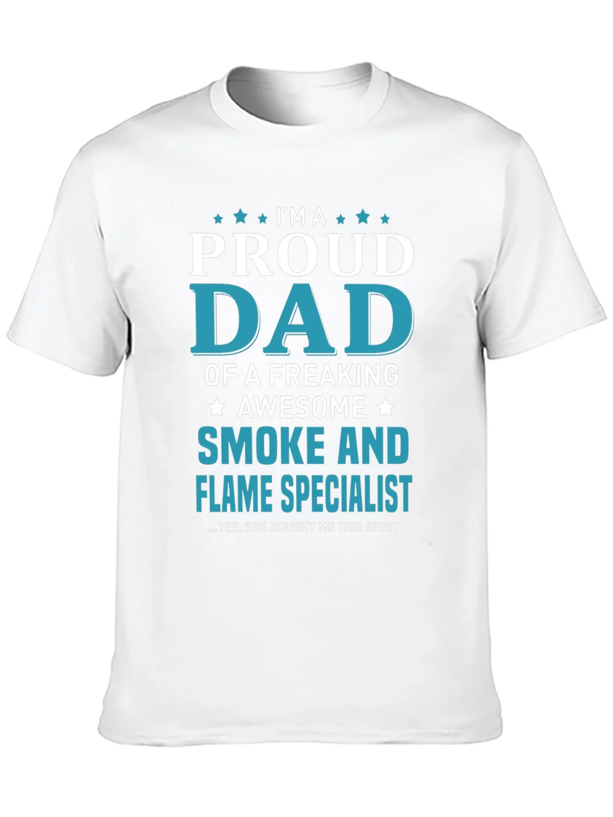 Proud Dad Smoke and Flame Specialist Graphic T-Shirt product image 9