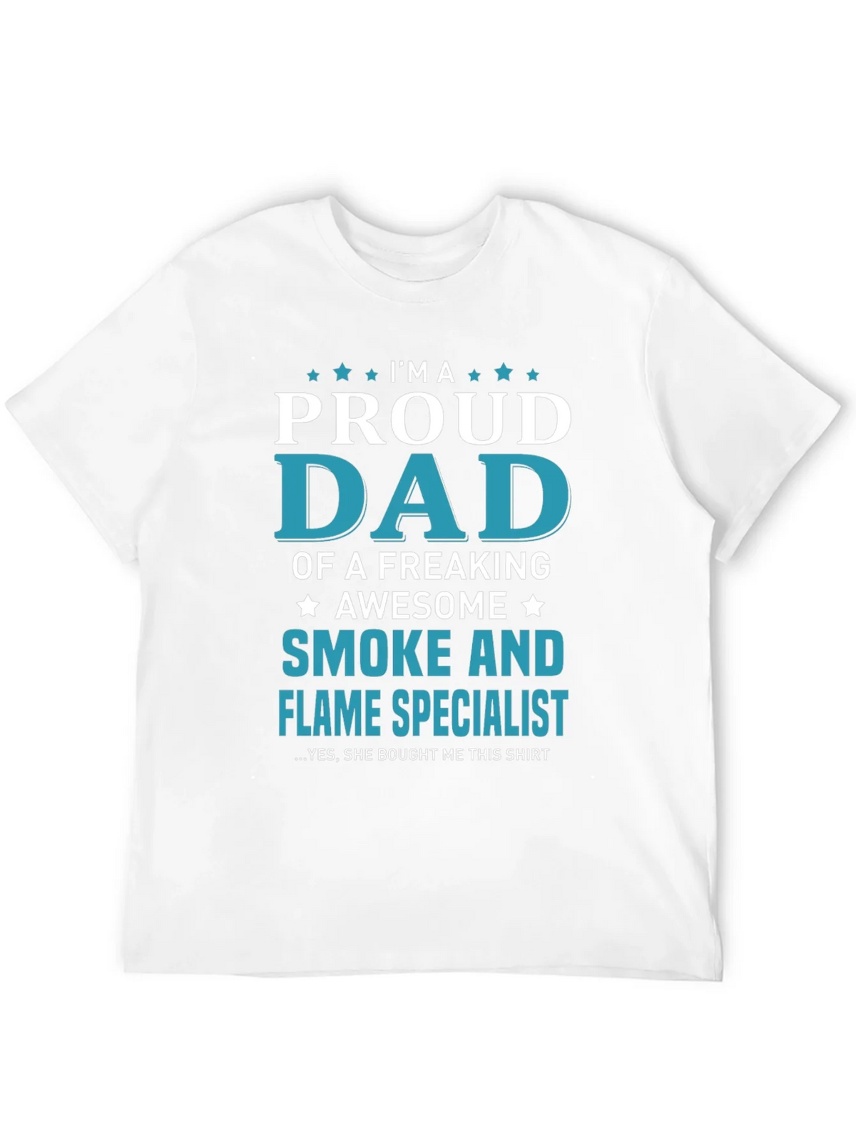 Proud Dad Smoke and Flame Specialist Graphic T-Shirt product image 11