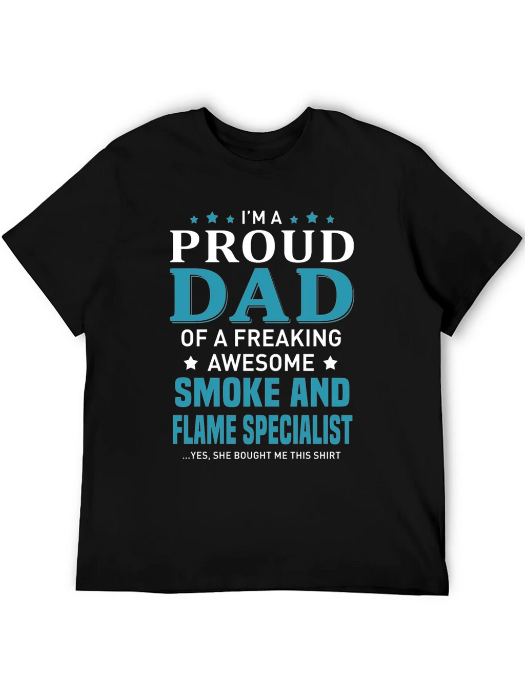 Proud Dad Smoke and Flame Specialist Graphic T-Shirt product image 5