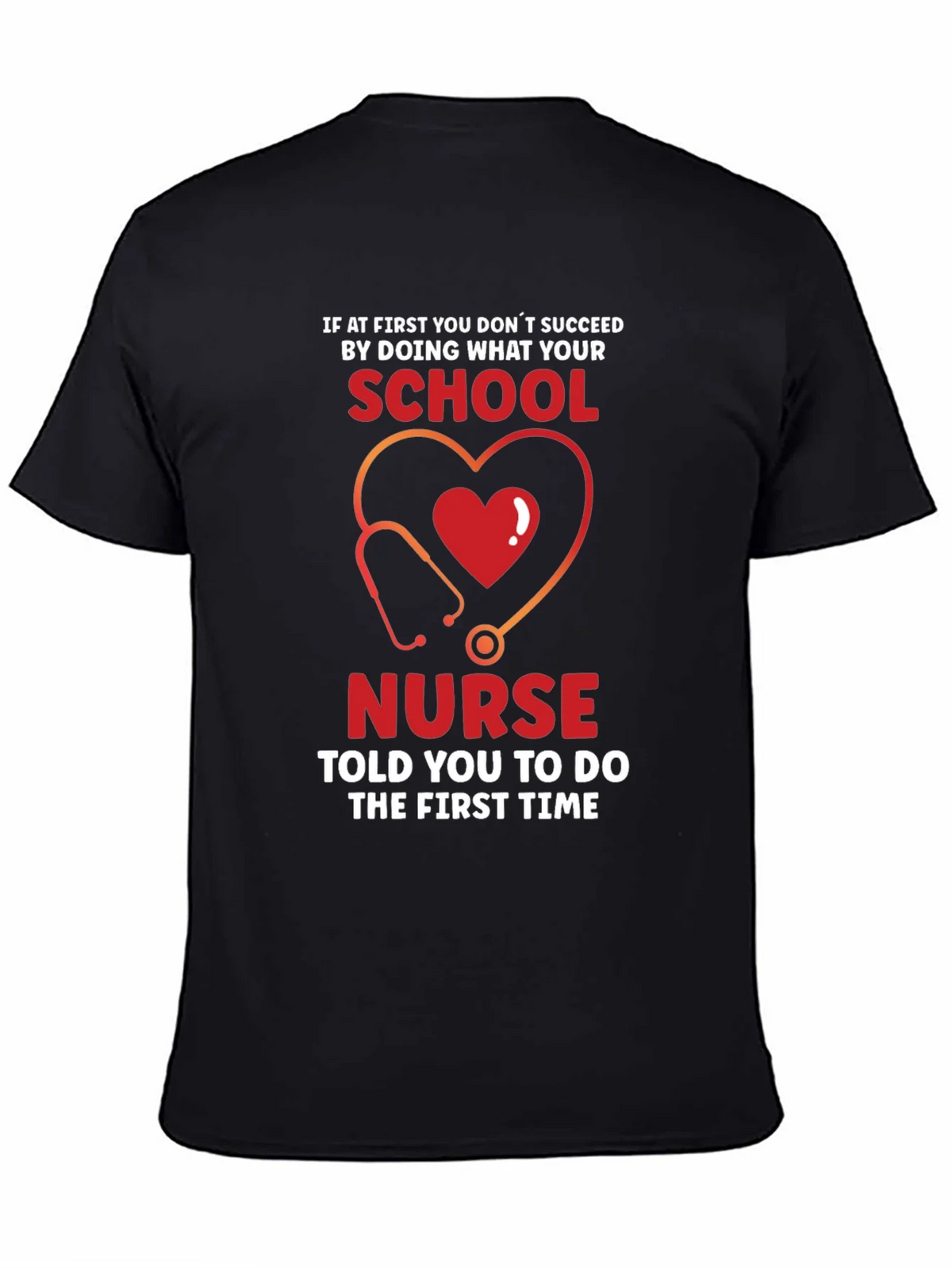 School Nurse T-Shirt: If at First You Dont Succeed Tee product image 3