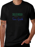 Skilled Enough Tour Guide Black T-Shirt product image 1