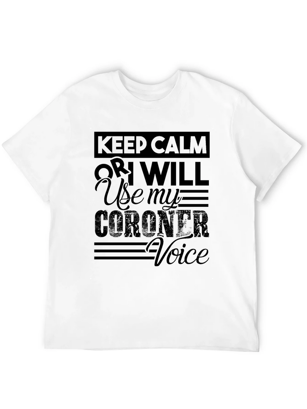 Keep Calm Coroners T-Shirt Black product image 11