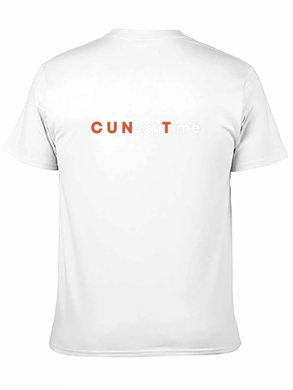 CU Next Time T-Shirt - Funny Sarcastic Graphic Tee product image 10