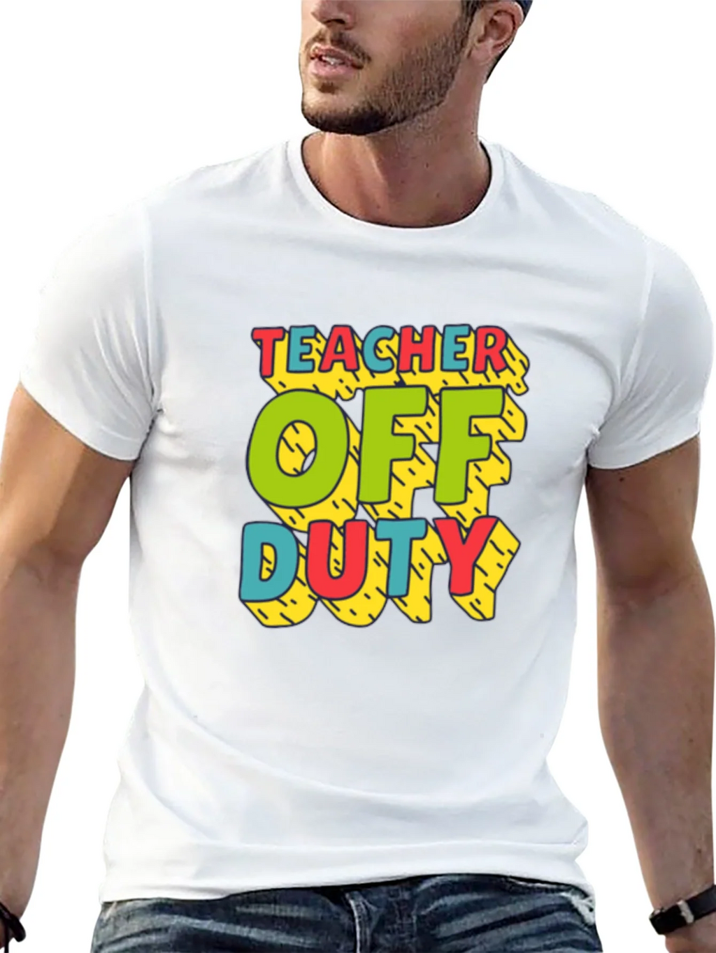 Teacher Off Duty Graphic T-Shirt product image 10