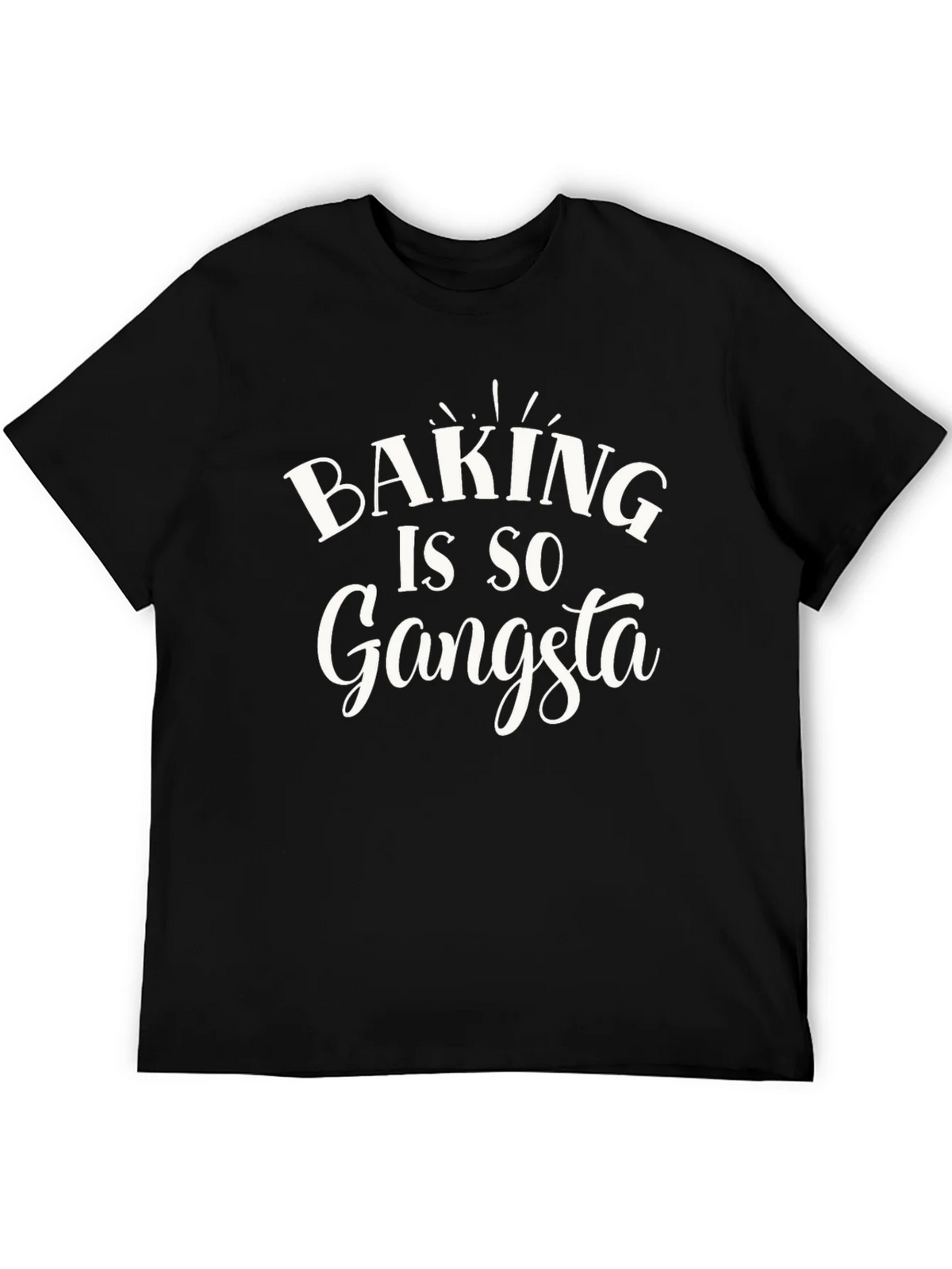 Baking is So Gangsta T-Shirt product image 5