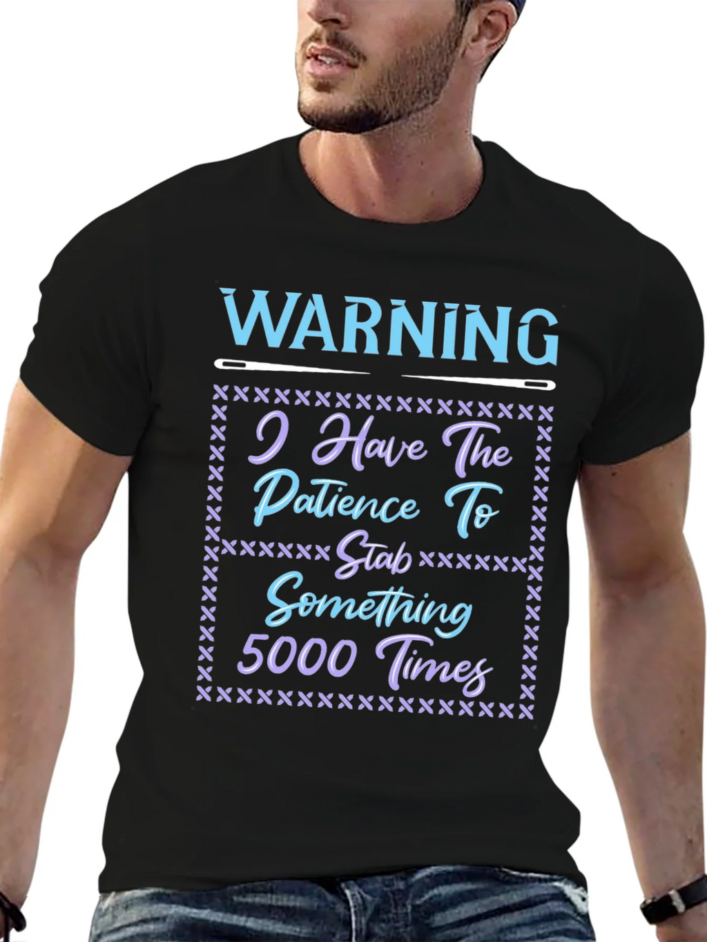 Warning: Patience to Stab 5000 Times T-Shirt product image 6